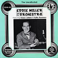 Eddie Miller and his orchestra, Eddie Miller