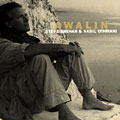 Awalin, Nabil Othmani , Steve Shehan
