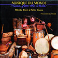 Percussions du Monde, Pablo Cueco , Mirtha Pozzi