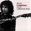 Live at Carnegie Hall, Bireli Lagrene
