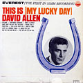 This is my Lucky day, David Allen