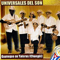 Universales del son: Guateque en Yateras ,  Various Artists