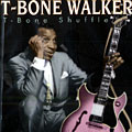 T-Bone Shuffle, T-Bone Walker