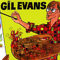Gil Evans: une anthologie 1946-1957, Gil Evans