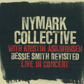 Bessie Smith revisited live in concert, Kare Jr Nymark