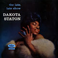 The late, late show, Dakota Staton
