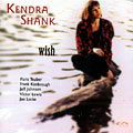 Wish, Kendra Shank