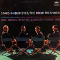 Stars in our eyes,  The Four Freshmen