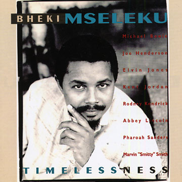 Bheki Mseleku - Timelessness