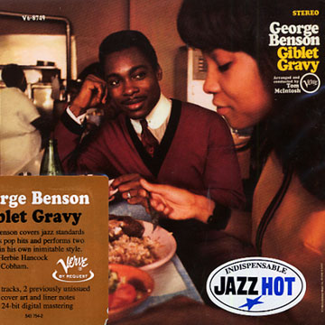 Giblet gravy,George Benson