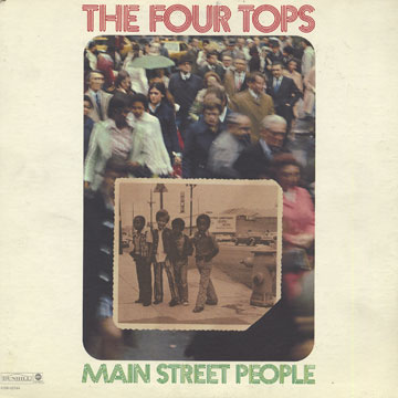 Main street people, The Four Tops