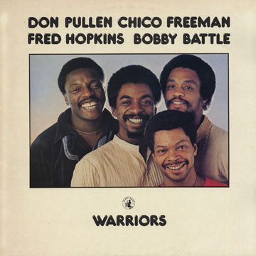 Warriors,Chico Freeman , Fred Hopkins , Don Pullen