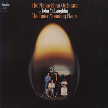 The Inner Mounting Flame, Mahavisnu Orchestra , John McLaughlin