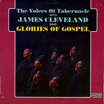 The voices of Tabernacle,James Cleveland