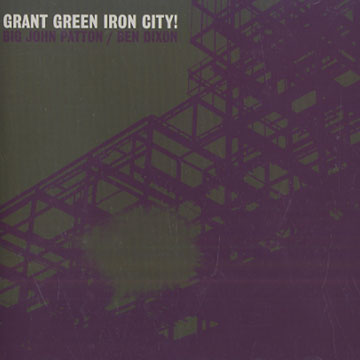 Iron city,Grant Green