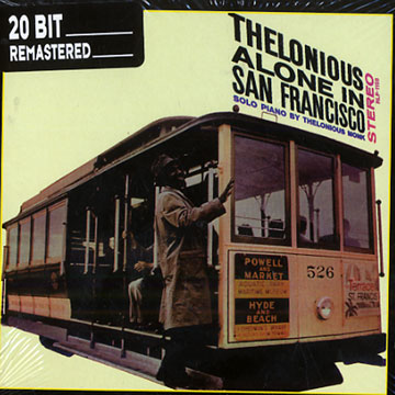 thelonious alone in San Francisco,Thelonious Monk