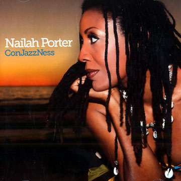 Conjazzness,Nailah Porter
