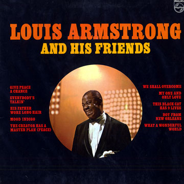 Louis Armstrong and his friends,Louis Armstrong