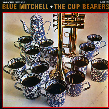 The cup bearers,Blue Mitchell