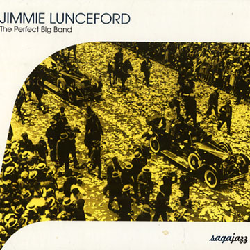 the Perfect Big Band,Jimmie Lunceford