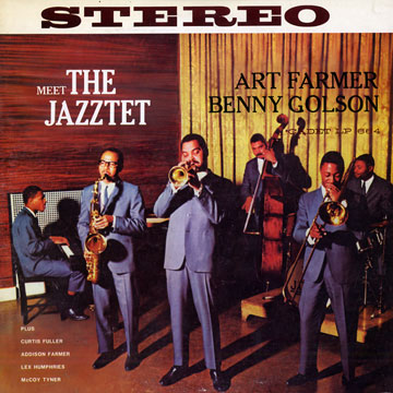 Meet The Jazztet,Art Farmer , Benny Golson