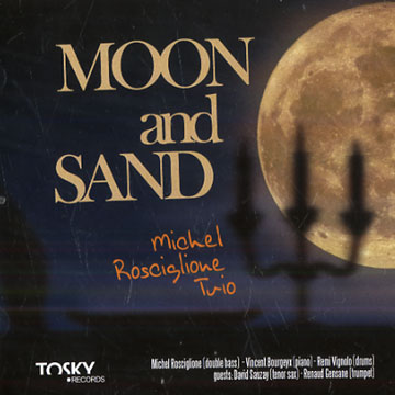 Moon and sand,Michel Rosciglione