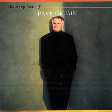 The very best of Dave Grusin,Dave Grusin