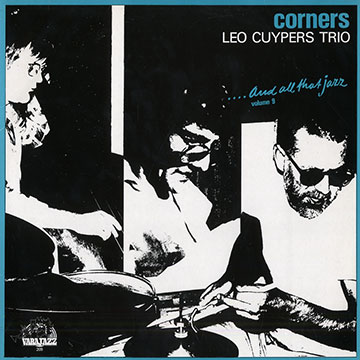 Corners...and all that jazz vol.9,Leo Cuypers