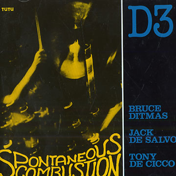 Spontaneous combustion,Tony De Cicco , Jack De Salvo , Bruce Ditmas