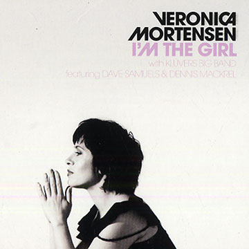 I'm the girl,Veronica Mortensen