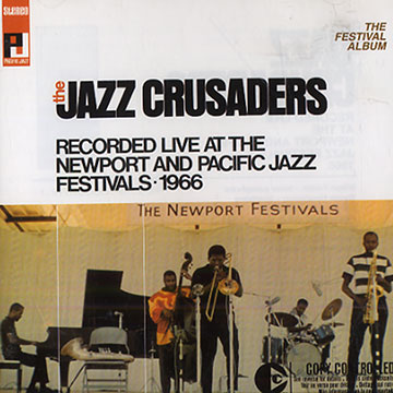 The festival album, The Jazz Crusaders