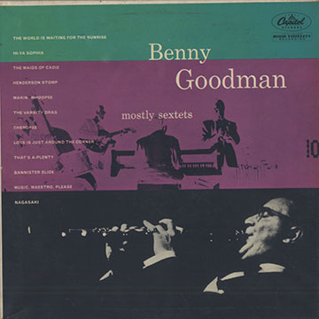 Mostly sextets,Benny Goodman