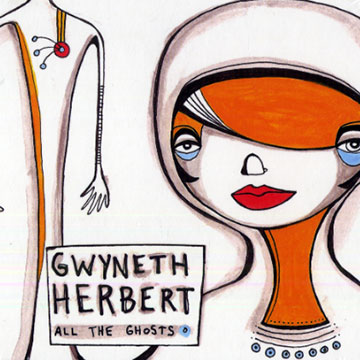 All the ghosts,Gwyneth Herbert