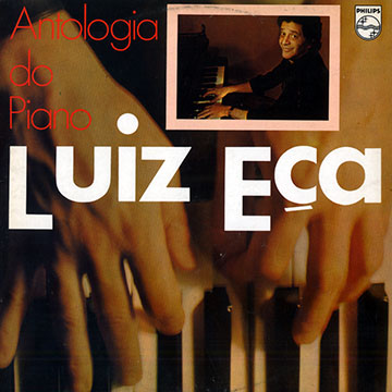 Antologia do Piano,Luis Ea