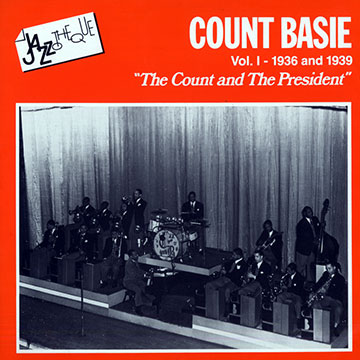 The count and the President,Count Basie