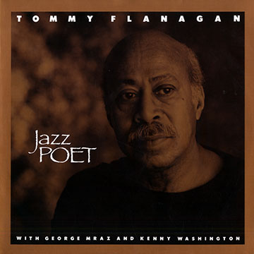 Jazz poet,Tommy Flanagan
