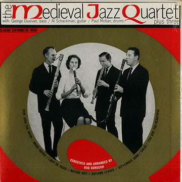 The mediaval Jazz Quartet plus three,  The Mediaval Jazz Quartet