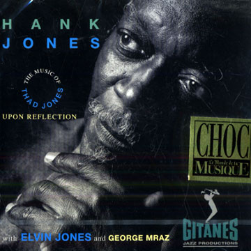 Upon reflection,Hank Jones