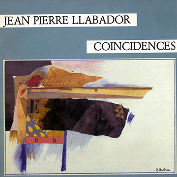 Coincidences,Jean Pierre Llabador