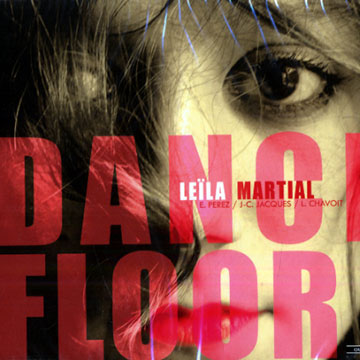 Dance floor,Leila Martial