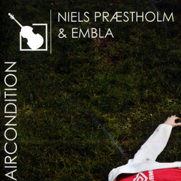 Aircondition,Niels Praestholm