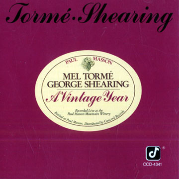 A vintage year,George Shearing , Mel Torme