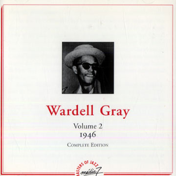 Wardell Gray volume 2: 1946,Wardell Gray