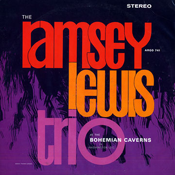 The Ramsey Lewis trio at the Bohemian Caverns,Ramsey Lewis