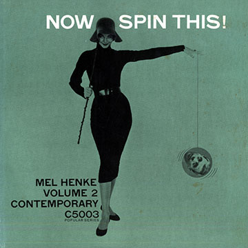 Now spin this vol.2,Mel Henke