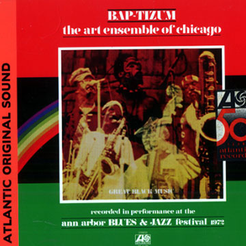 Bap-Tizum, Art Ensemble Of Chicago
