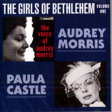 The girls of Bethlehem vol.1,Paula Castle , Audrey Morris