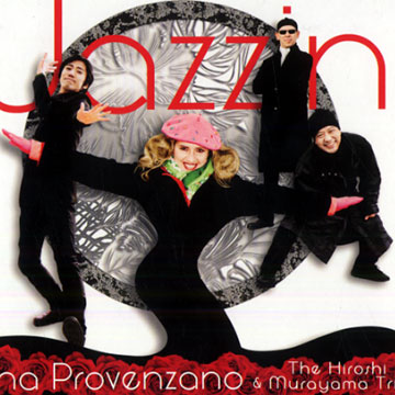 Jazzin,Tina Provenzano