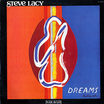 Dreams,Steve Lacy