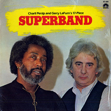 Superband,Gerry Lafurn , Charles Persip